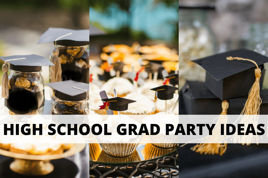 high school grad party ideas