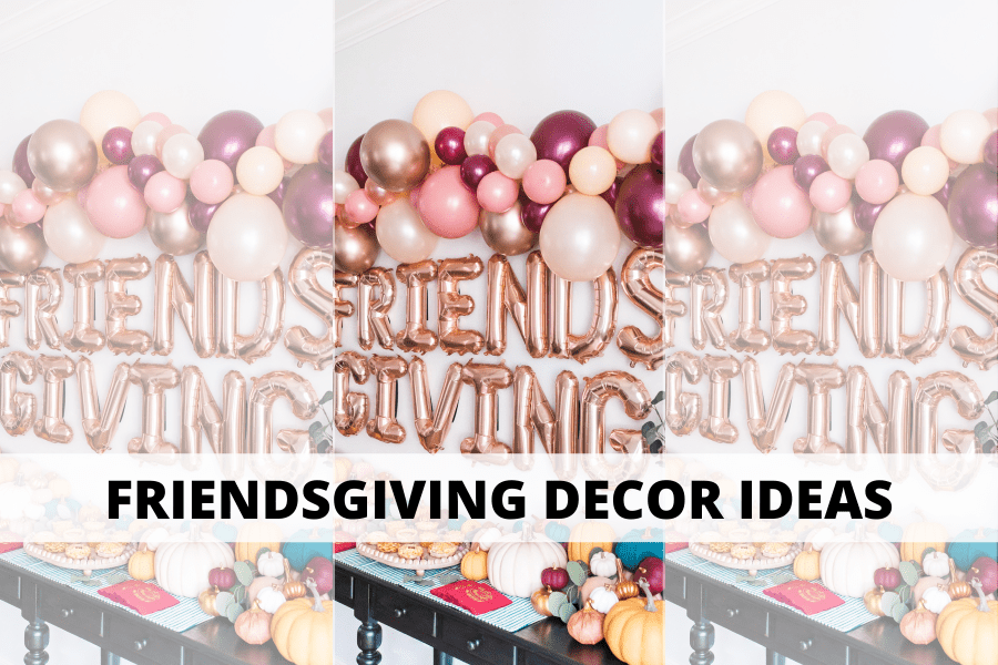 Friendsgiving decor ideas