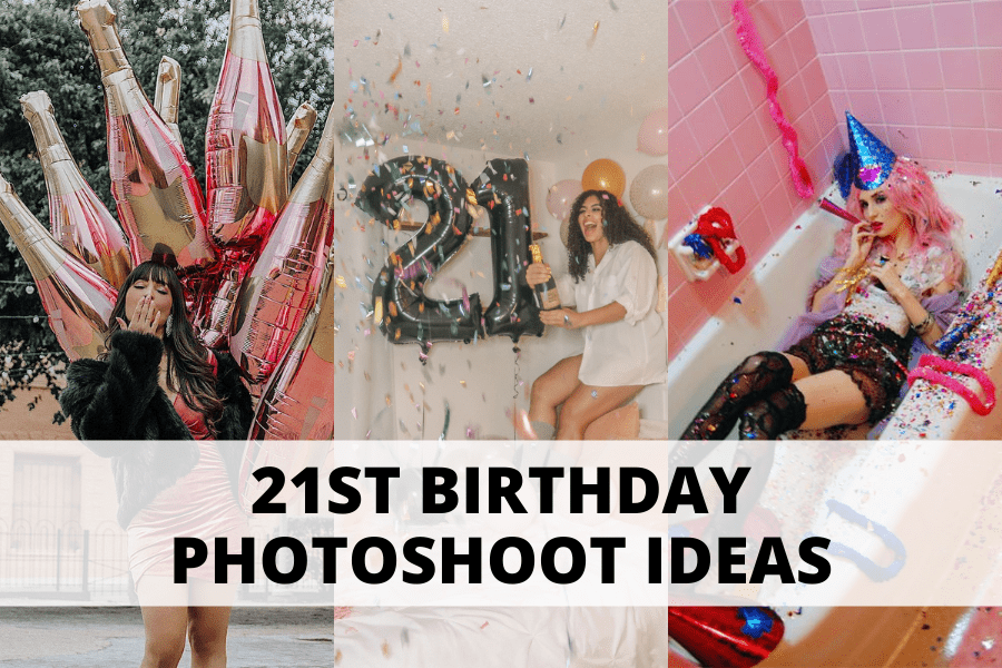 21st birthday photoshoot ideas