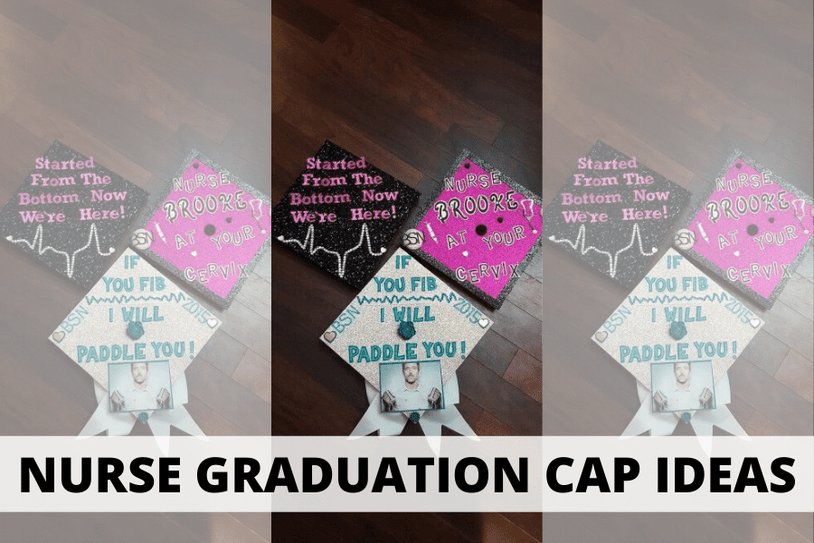 nurse graduation cap ideas