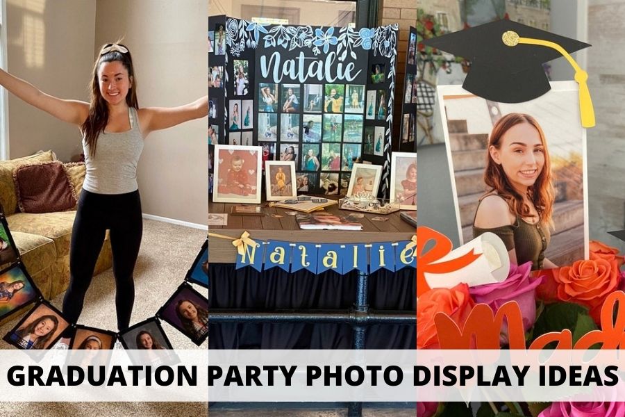 graduation party photo display ideas