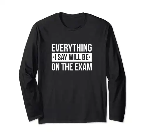 Funny College Professor Long Sleeve Shirt